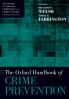 The Oxford Handbook of Crime Prevention