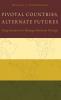 Pivotal Countries Alternate Futures