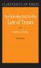 An Introduction to the Law of Trusts