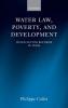 Water Law Poverty and Development