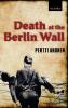 Death at the Berlin Wall