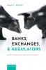 BANKS EXCHANGES & REGULATORS C