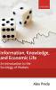 Information Knowledge and Economic Life
