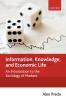 Information Knowledge and Economic Life