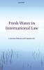 Fresh Water in International Law