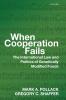 When Cooperation Fails