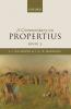 A Commentary on Propertius Book 3
