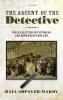 The Ascent of the Detective