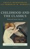 Childhood and the Classics