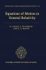 Equations of Motion in General Relativity