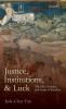 JUSTICE INSTITUTIONS & LUCK C