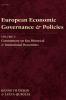 European Economic Governance and Policies Volume I