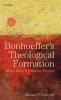 Bonhoeffer's Theological Formation