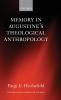Memory in Augustine's Theological Anthropology