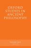 Oxford Studies in Ancient Philosophy