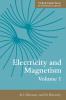 Electricity and Magnetism Volume 1