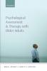 Psychological Assessment and Therapy with Older Adults