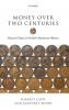 Money Over Two Centuries
