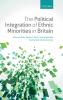 Political Integration of Ethnic Minorities in Britain