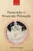 Parmenides and Presocratic Philosophy