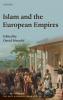Islam and the European Empires