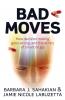 Bad Moves
