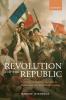 Revolution and the Republic
