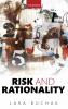 Risk and Rationality