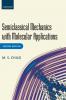 Semiclassical Mechanics with Molecular Applications