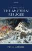 Making of the Modern Refugee