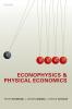 Econophysics and Physical Economics