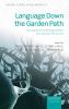 Language Down the Garden Path