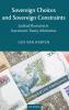 Sovereign Choices and Sovereign Constraints