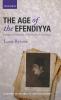 Age of the Efendiyya