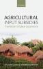 Agricultural Input Subsidies