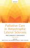 Palliative Care in Amyotrophic Lateral Sclerosis
