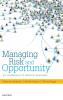 Managing Risk and Opportunity