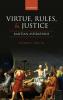 Virtue Rules and Justice