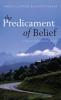 Predicament of Belief