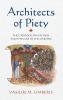 Architects of Piety