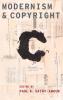 Modernism and Copyright