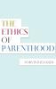 Ethics of Parenthood