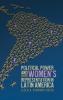 Political Power and Women's Representation in Latin America