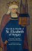 LIFE & AFTERLIFE ST ELIZABETH HUNGARY C