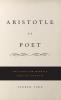 Aristotle as Poet