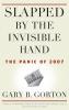 Slapped by the Invisible Hand