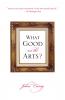 What Good Are the Arts?