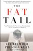 The Fat Tail