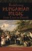 REDEFINING HUNGARIAN MUSIC C