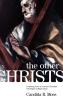 The Other Christs the Other Christs